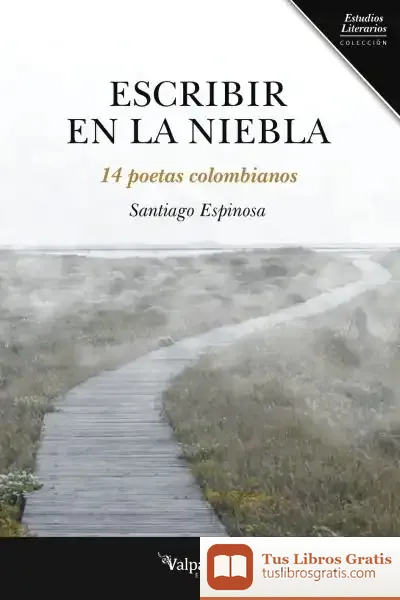 Descargar Escribir En La Niebla