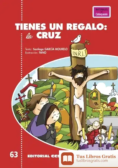 Descargar Tienes Un Regalo: La Cruz