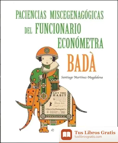 Descargar Paciencias Miscegenagógicas Del Funcionario Económetra Badà