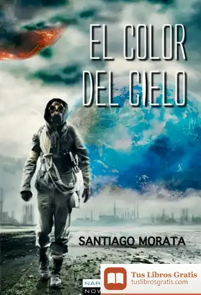 Descargar El Color Del Cielo de Santiago Morata