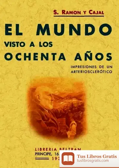 Descargar El Mundo Visto A Los Ochenta Años