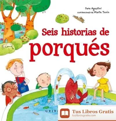 Descargar Seis Historias Del Porqué