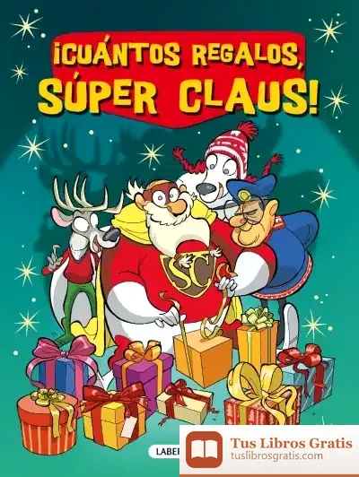 Descargar ¡Cuántos Regalos, Súper Claus!