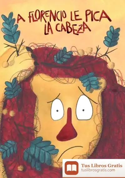 Descargar A Florencio Le Pica La Cabeza