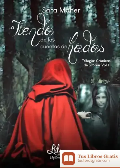 Descargar La Tienda De Los Cuentos De Hadas de Sara Maher