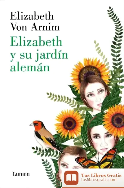 Descargar Elizabeth Y Su Jardín Alemán
