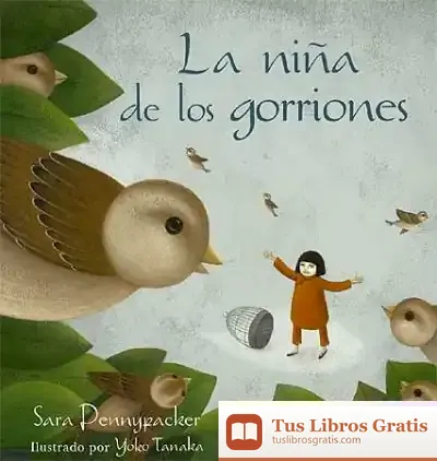 Descargar La Niña De Los Gorriones de Patricio Pron