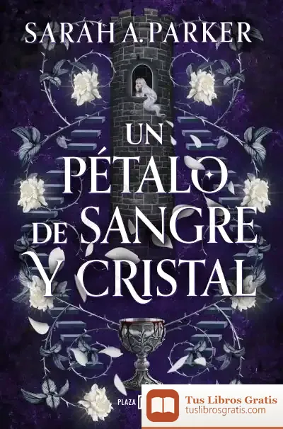 Descargar Un Pétalo De Sangre Y Cristal