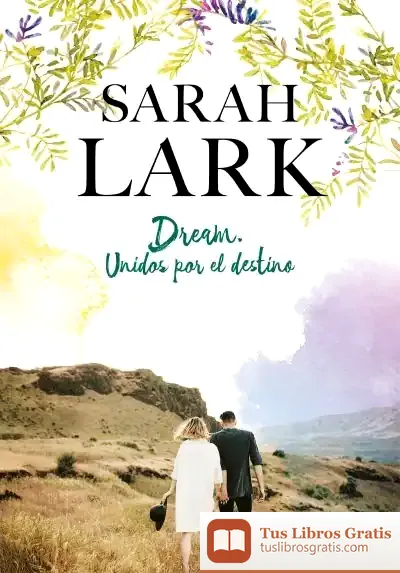 Descargar Dream. Unidos Por El Destino