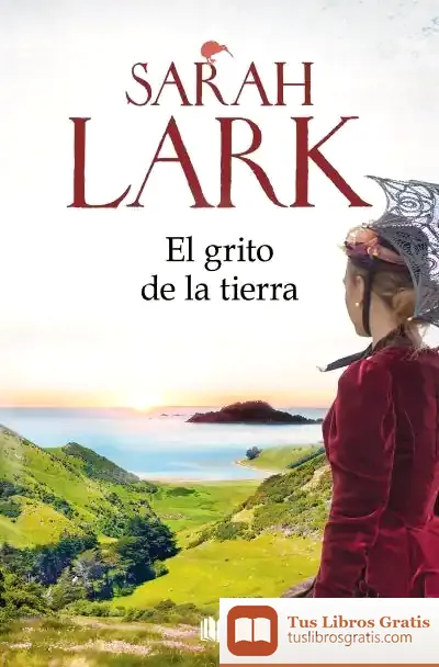 Descargar El Grito De La Tierra (Trilogía De La Nube Blanca 3)