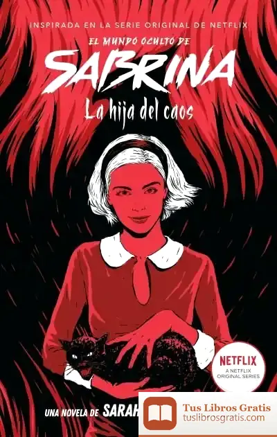 Descargar El Mundo Oculto De Sabrina 2 : La Hija Del Caos