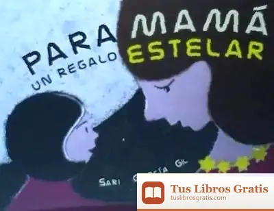Descargar Para Mamá, Un Regalo Estelar