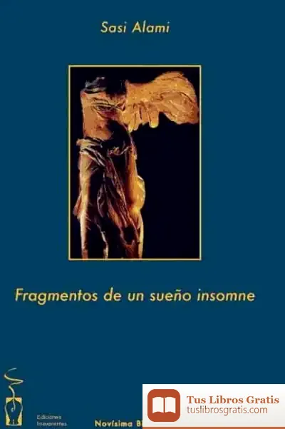 Descargar Fragmentos De Un Sueño Insomne