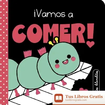 Descargar Cuentos Blanditos: ¡Vamos A Comer!