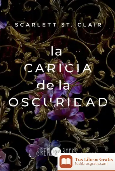 Descargar La Caricia De La Oscuridad (Hades Y Persephone 1)