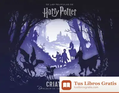 Descargar Harry Potter: Criaturas. Un Álbum De Escenas De Papel
