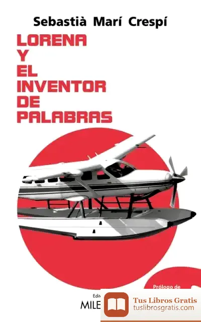 Descargar Lorena Y El Inventor De Palabras