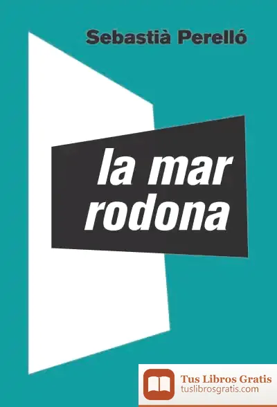 Descargar La Mar Rodona