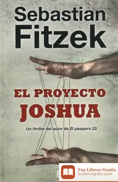 Descargar El Proyecto Joshua de Sebastian Fitzek