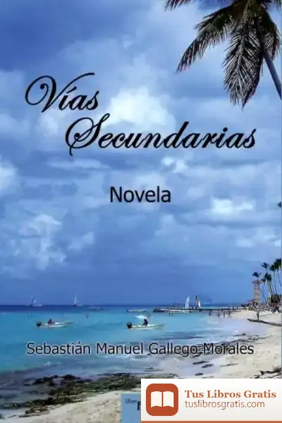 Descargar Vías Secundarias