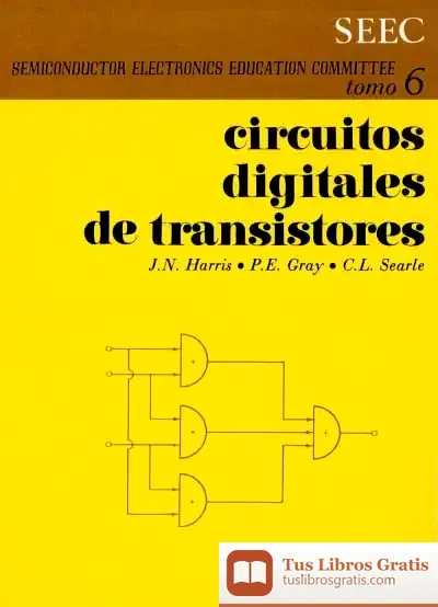 Descargar Volumen 6. Circuitos Digitales De Transistores