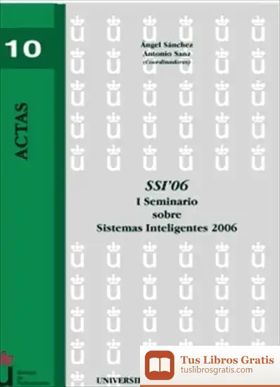 Descargar I Seminario Sobre Sistemas Inteligentes 2006 de Eulalia Pablo Lozano