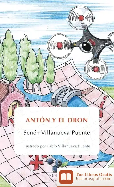 Descargar Antón Y El Dron