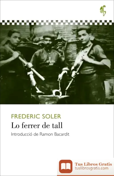 Descargar Lo Ferrer De Tall de Serafí Pitarra
