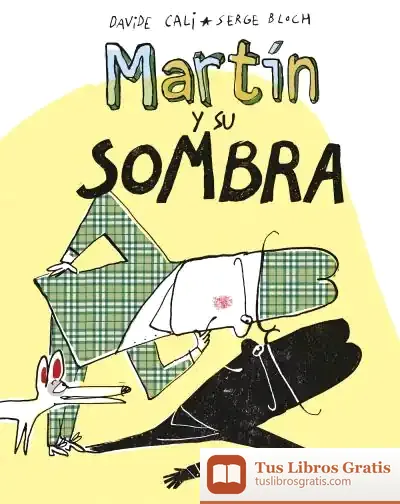 Descargar Martín Y Su Sombra