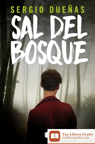 Descargar Sal Del Bosque