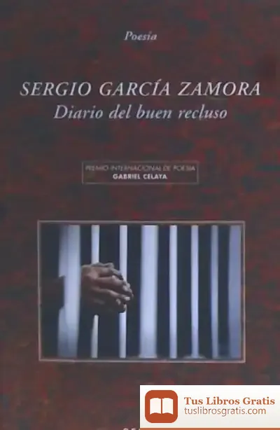 Descargar Diario Del Buen Recluso