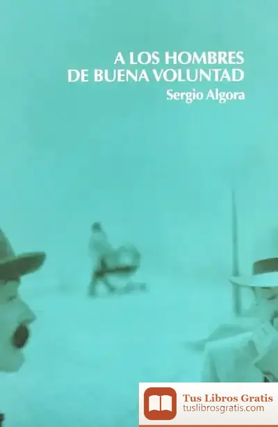 Descargar A Los Hombres De Buena Voluntad