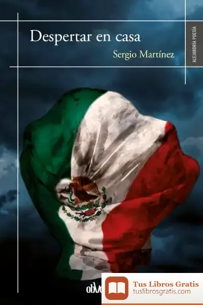 Descargar Despertar En Casa de Sergio Martínez Román