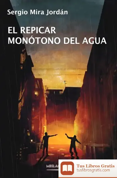 Descargar El Repicar Monótono Del Agua