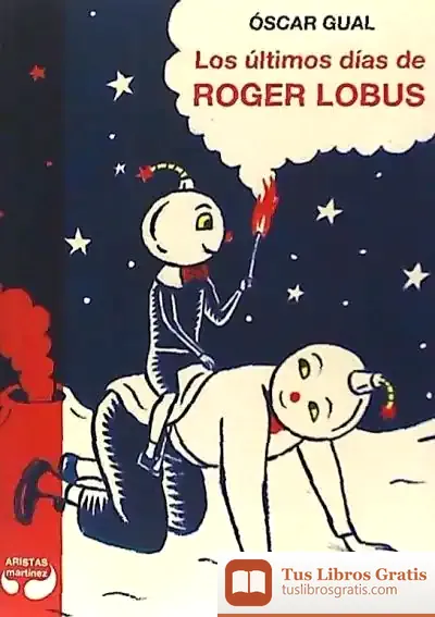 Descargar Los Últimos Días De Roger Lobus