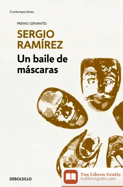 Descargar Baile De Mascaras, Un de Sergio Ramírez