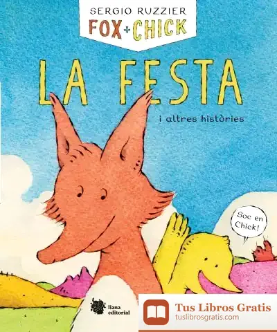 Descargar Fox + Chick. La Festa I Altres Històries