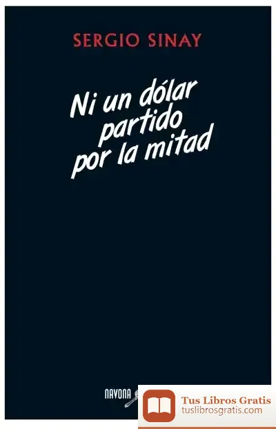 Descargar Ni Un Dolar Partido Por La Mitad
