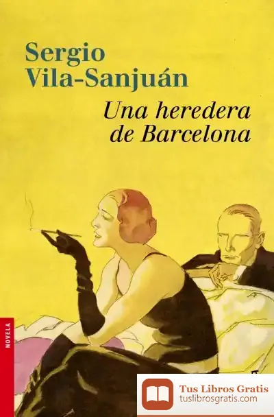 Descargar Una Heredera De Barcelona