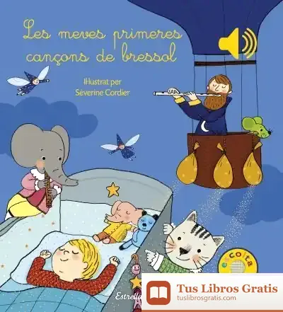 Descargar Les Meves Primeres Cançons De Bressol