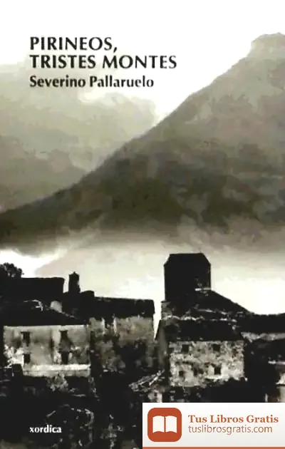 Descargar Pirineos, Tristes Montes