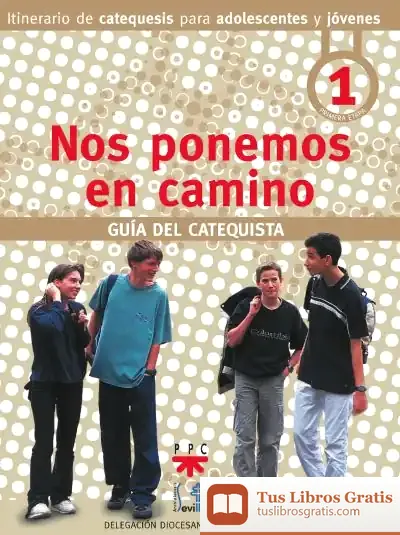 Descargar Nos Ponemos En Camino. Guía Del Catequista