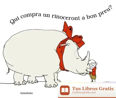 Descargar Qui Compra Un Rinoceront A Bon Preu? de Shel Silverstein