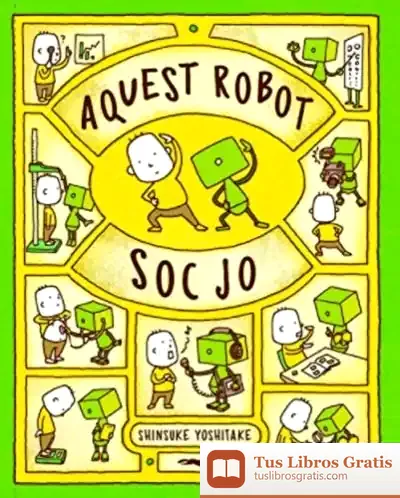 Descargar Aquest Robot Soc Jo de Shinsuke Yoshitake