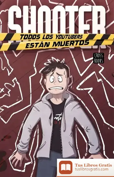 Descargar Shooter. Todos Los Youtubers Están Muertos de Shooter