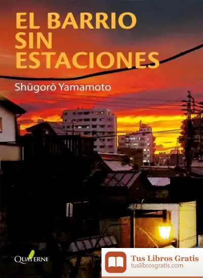 Descargar El Barrio Sin Estaciones