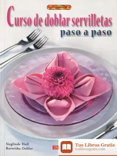 Descargar Curso De Doblar Servilletas Paso A Paso