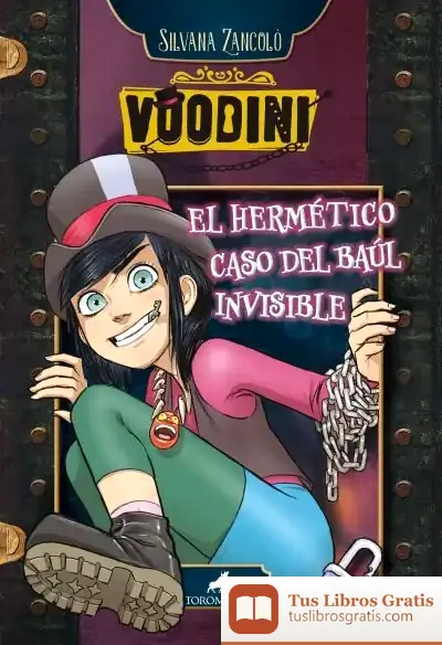 Descargar Voodini. El Hermetico Caso Del Baúl Invisible