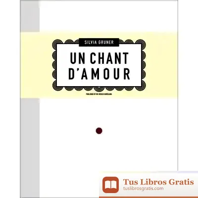 Descargar Un Chant D'Amour de Bernabé de Palma