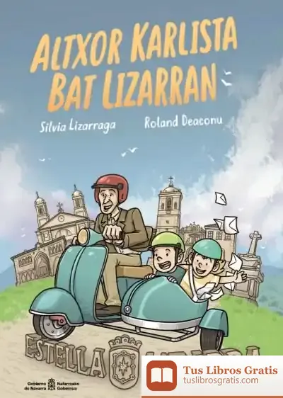 Descargar Altxor Karlista Bat Lizarran de Silvia Lizarraga Pérez de Zabalza